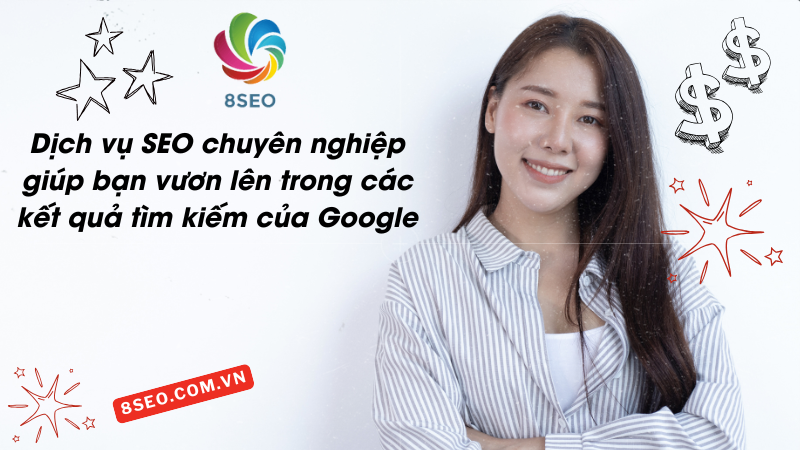 Phương pháp tiếp cận độc đáo của 8SEO